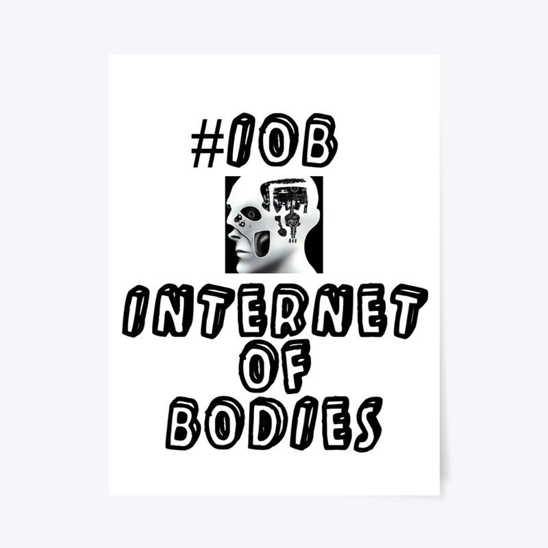 #ioB Internet of Bodies Gear