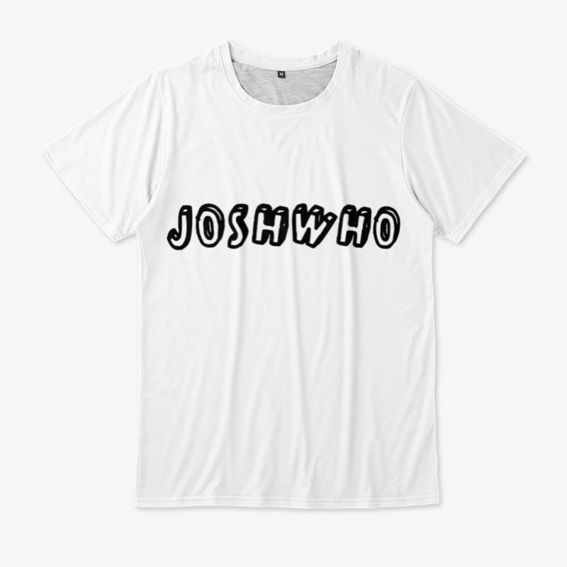 JoshWho Shirts Variety From s to hoodies