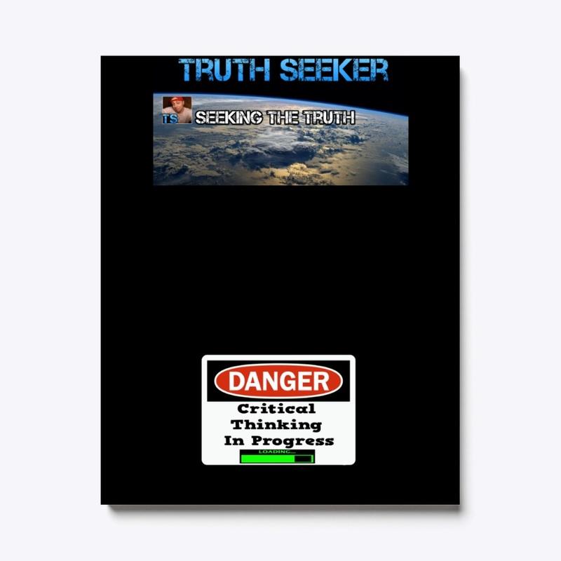 Truth Seeker #SeekingTheTruth